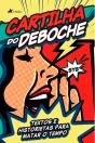 Cartilha Do Deboche - Preview
