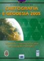 Cartografia e Geodesia 2005 - Preview