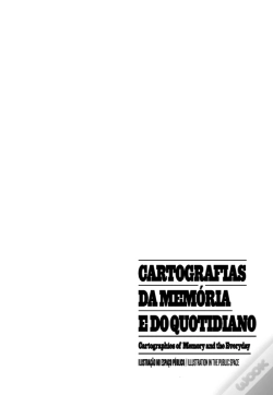 Capa do artigo Cartografias Da Memória E Do Quotidiano
