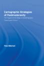 Cartographic Strategies Of Postmodernity - Preview
