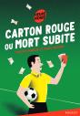 Carton Rouge Ou Mort Subite - Preview