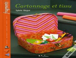 Cartonnage Et Tissu