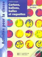 Capa do artigo Cartons, Ballons, Balles Et Raquettes ; Moyenne Section