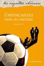 Cartons Rouges Pour Un Concierge - Preview