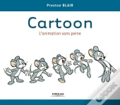 Cartoon ; L'Animation Sans Peine