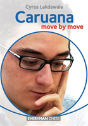 Caruana: Move By Move - Preview