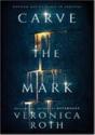 Carve The Mark - Preview