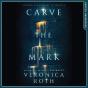 Carve The Mark - Preview