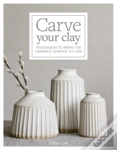 Carve Your Clay