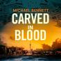Carved In Blood - Preview
