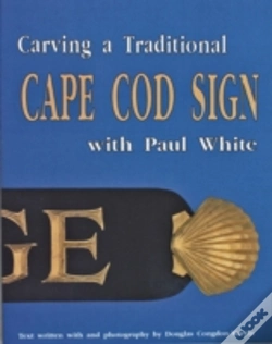 Capa do artigo Carving A Traditional Cape Cod Sign