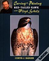 Carving And Painting A Red-Tailed Hawk With Floyd Scholz