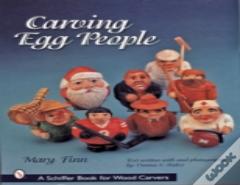 Carving Egg People