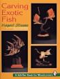 Carving Exotic Fish - Preview