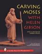 Carving Moses With Helen Gibson - Preview