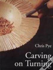 Carving On Turning