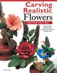 Carving Realistic Flowers
