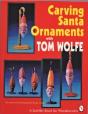 Carving Santa Ornaments With Tom Wolfe - Preview