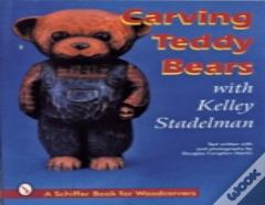 Carving Teddy Bears