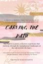 Carving The Path: This Book Is A Poetry - Preview