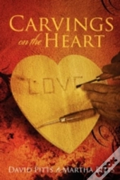 Carvings On The Heart