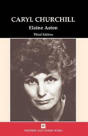 Caryl Churchill - Preview