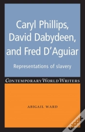 Capa do artigo Caryl Phillips, David Dabydeen And Fred D