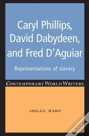 Capa do artigo Caryl Phillips, David Dabydeen And Fred D