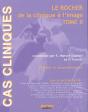 Cas Clinique : Le Rocher De La Clinique À L'Image Tome 2 - Preview