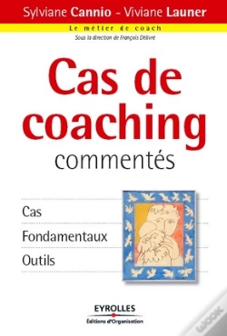 Capa do artigo Cas De Coaching Commentés ; Cas, Fondamentaux, Outils