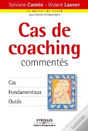 Capa do artigo Cas De Coaching Commentés ; Cas, Fondamentaux, Outils
