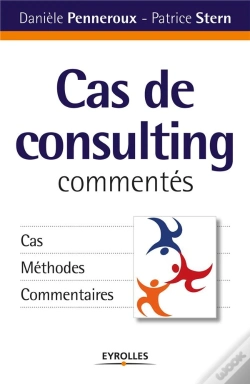Capa do artigo Cas De Consulting Commentés ; Cas, Méthodes, Commentaires