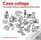Casa Collage