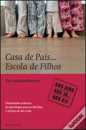 Casa de Pais… Escola de Filhos