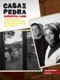 Casa de Pedra - Preview