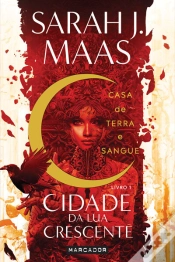Capa do artigo Casa de Terra e Sangue - Cidade da Lua Crescente 1