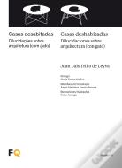 Casa Deshabitadas / Casas Desabitadas Bilingue