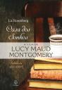 Casa Dos Sonhos: A Vida De Lucy Maud Montgomery - Preview