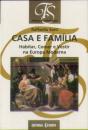 Casa e Família - Preview