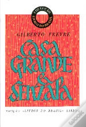 Casa Grande & Senzala