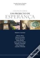 Casa Pia de Lisboa - Um Projecto de Esperança
