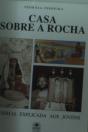Casa sobre a Rocha - Preview