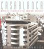 Casablanca ; Mythes Et Figures D'Une Aventure Urbaine - Preview