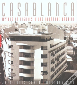 Capa do artigo Casablanca ; Mythes Et Figures D'Une Aventure Urbaine