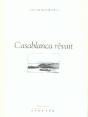Casablanca Rêvait - Preview