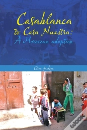 Capa do artigo Casablanca To Casa Nuestra: A Moroccan Adoption