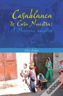 Casablanca To Casa Nuestra