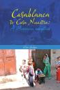 Casablanca To Casa Nuestra - Preview