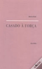 Capa do artigo Casado à Força