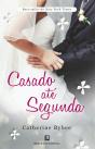 Casado até Segunda - Preview